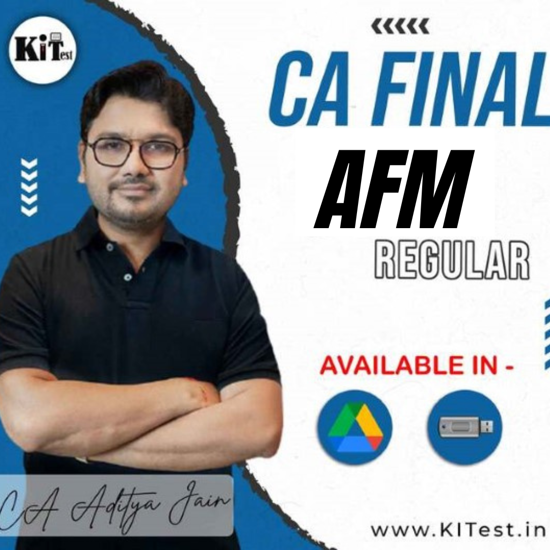 CA Final AFM Regular Batch By CA Aaditya Jain