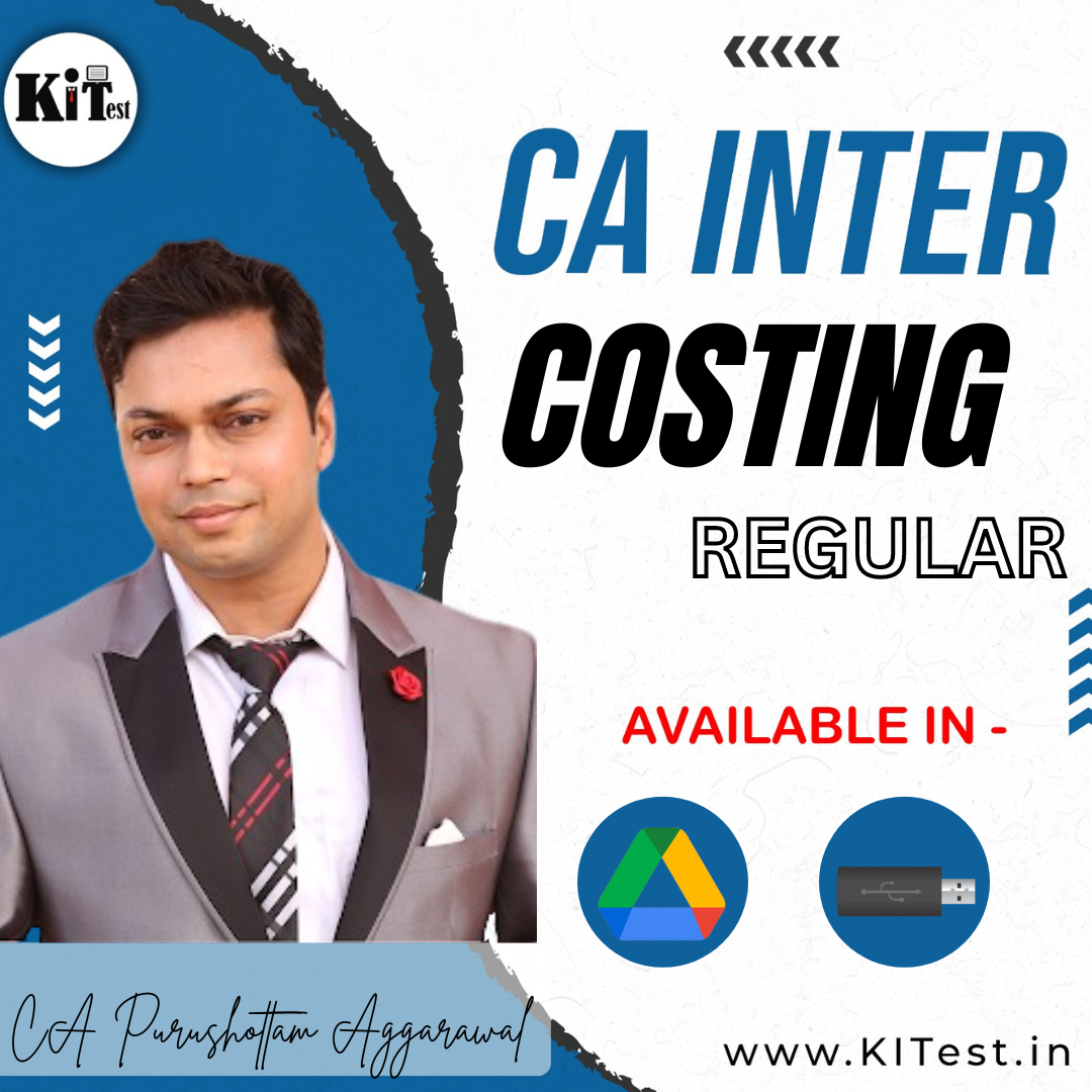 CA Inter Costing New Syllabus Regular  Batch by CA Purushottam aggarwal