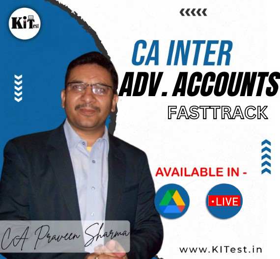 CA Inter New Course Advanced Accounting FASTRACK Exam Oriented Batch By CA Parveen Sharma