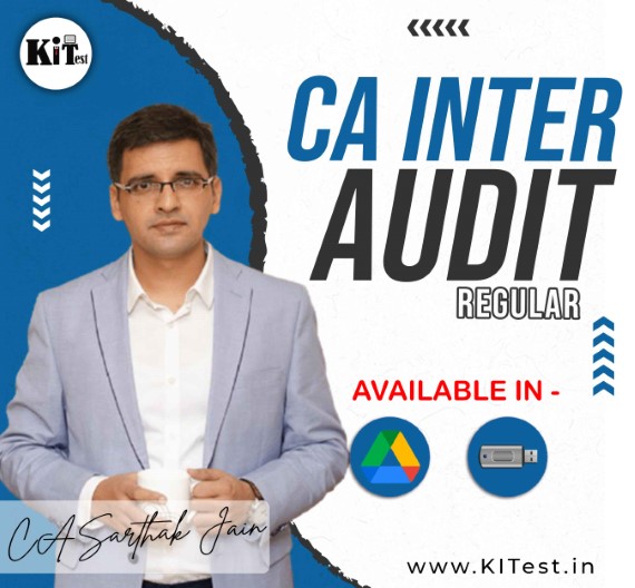 CA Inter Audit Regular Batch By CA Sarthak Jain