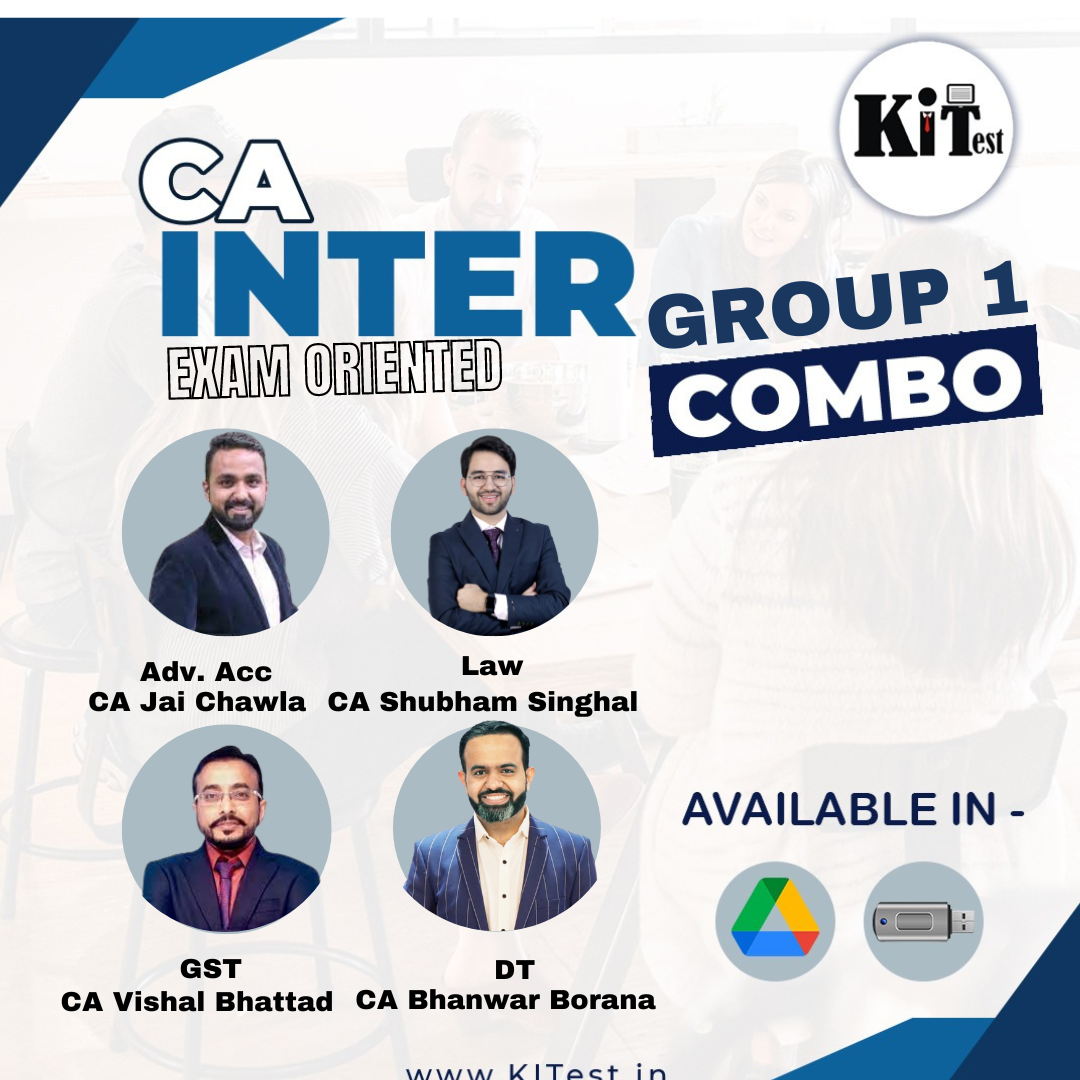 CA Inter Group 1 Combo Adv. Acc., Law, DT and IDT New Exam Oriented Batch by Jai Chawla, Shubham Singhal, Bhanwar Borana and Vishal Bhattad