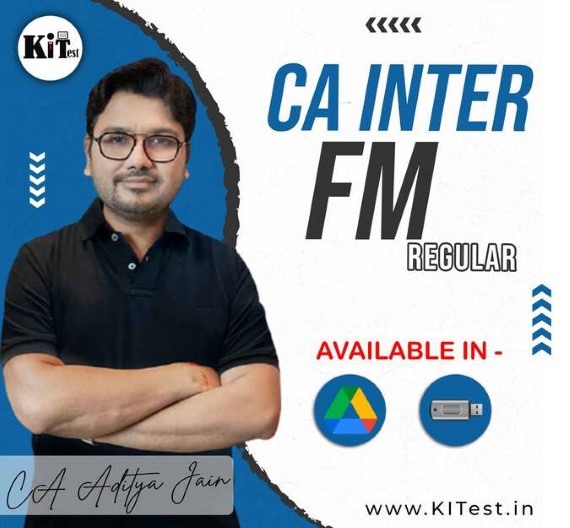 CA Inter FM Financial Management New Syllabus  Regular Batch BY CA Aaditya Jain