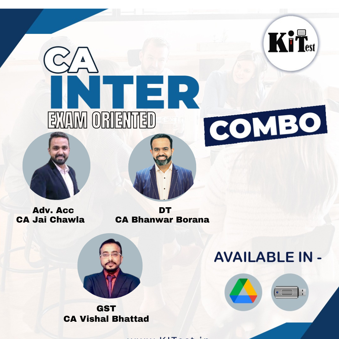 CA Inter Combo Adv.Acc.,GST and DT  New Exam Oriented Batch by CA Bhanwar Borana,CA Vishal Bhattad , CA Jai Chawla