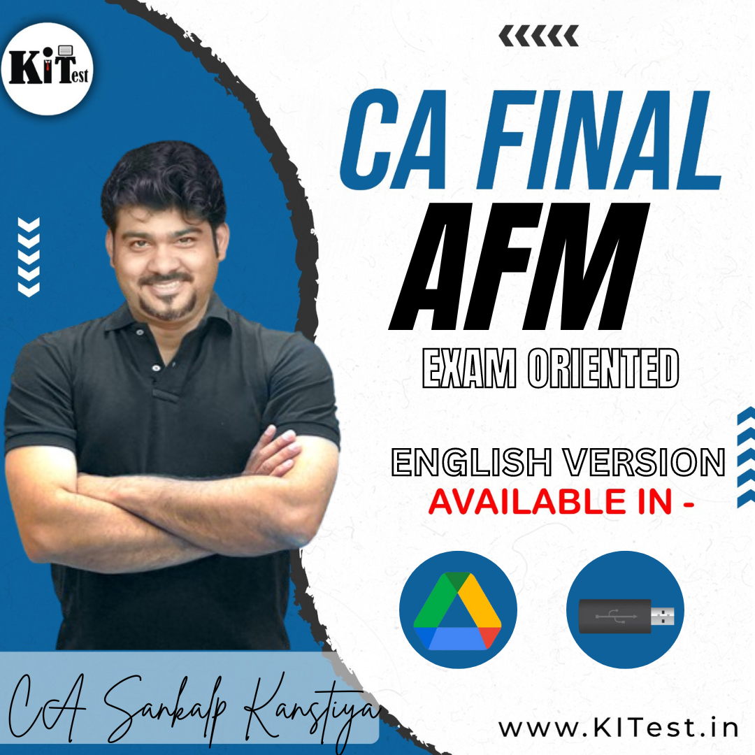 CA Final AFM  Full English Exam Oriented FASTRACK Batch By CA Sankalp Kanstiya
